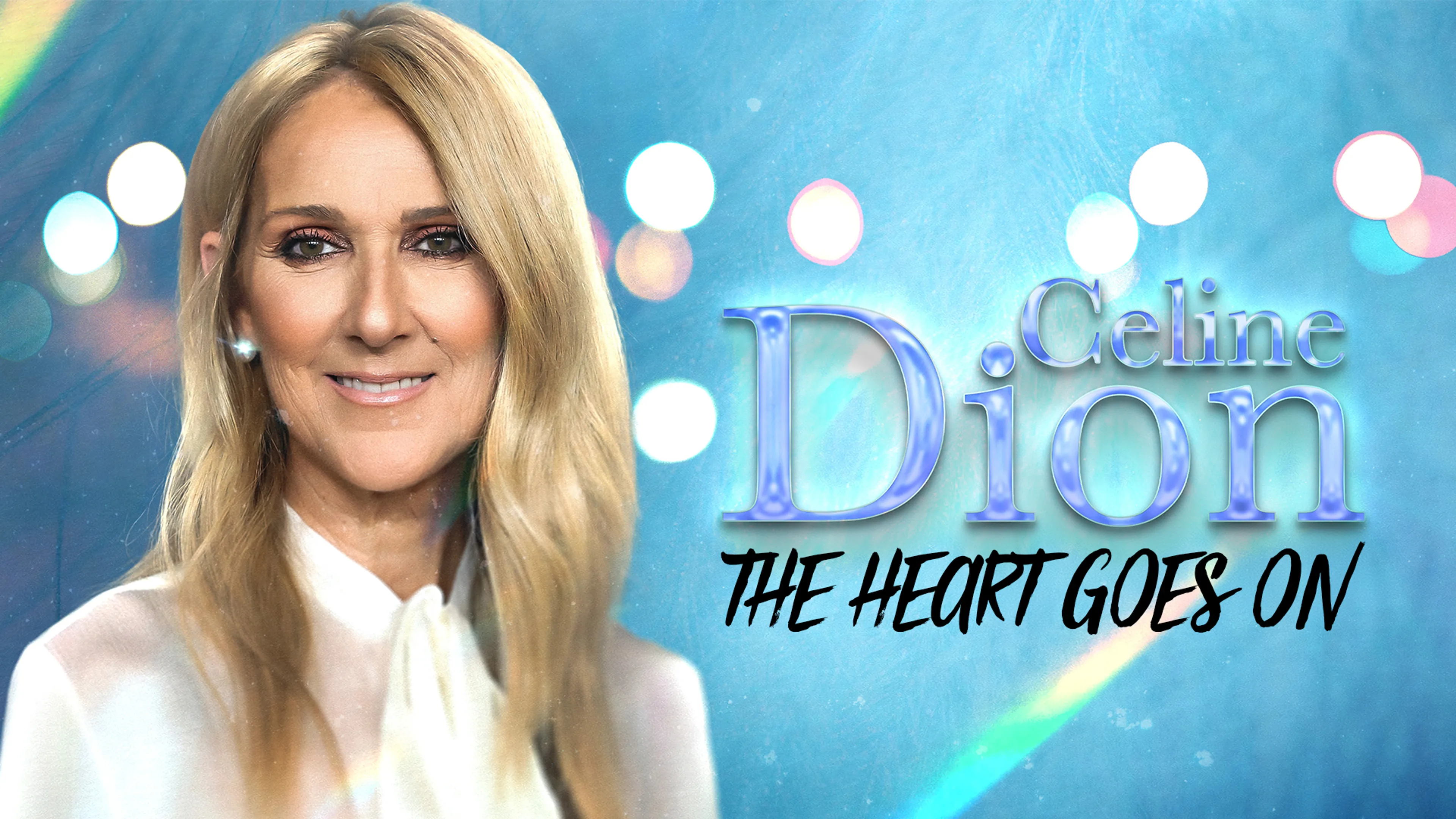 Celine Dion: The Heart Goes On poster
